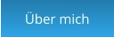 Über mich